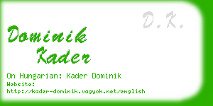 dominik kader business card